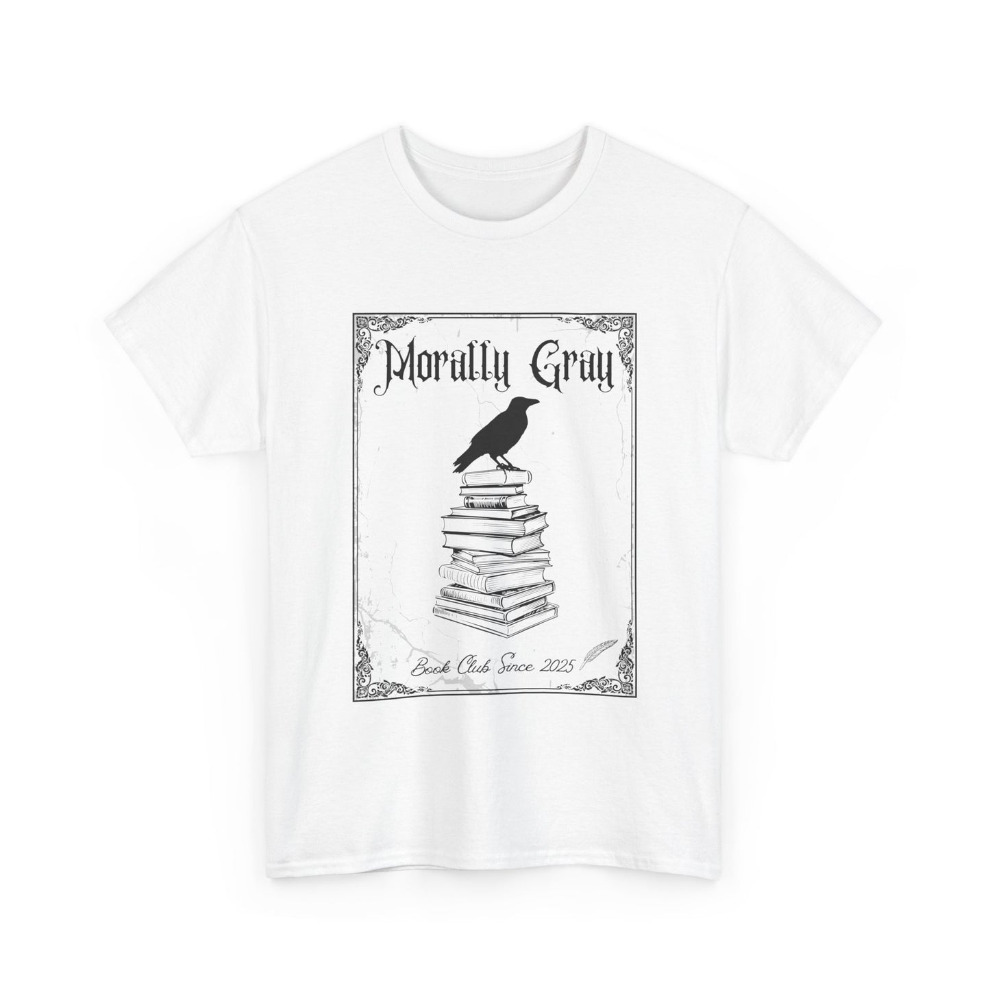 Morally Gray Book Club T-Shirt – Dark Romance & Fantasy Readers Aesthetic Tee