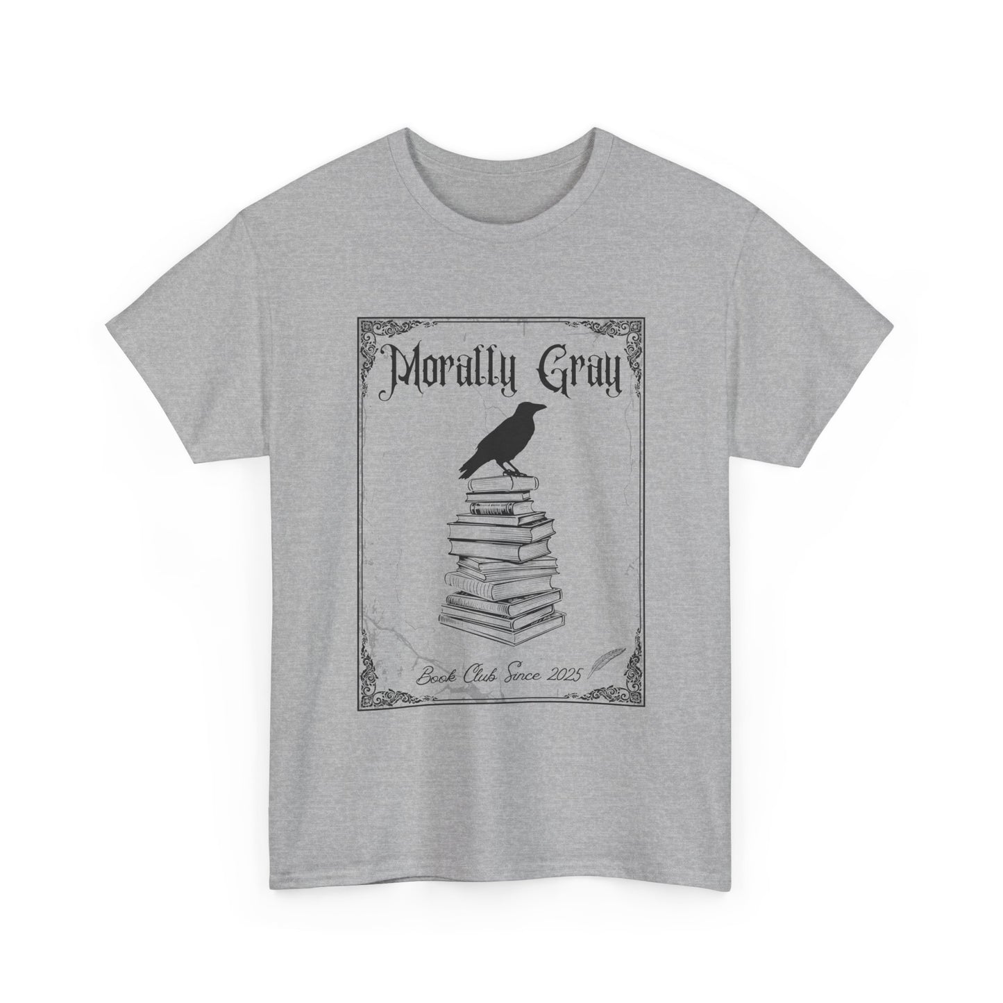 Morally Gray Book Club T-Shirt – Dark Romance & Fantasy Readers Aesthetic Tee