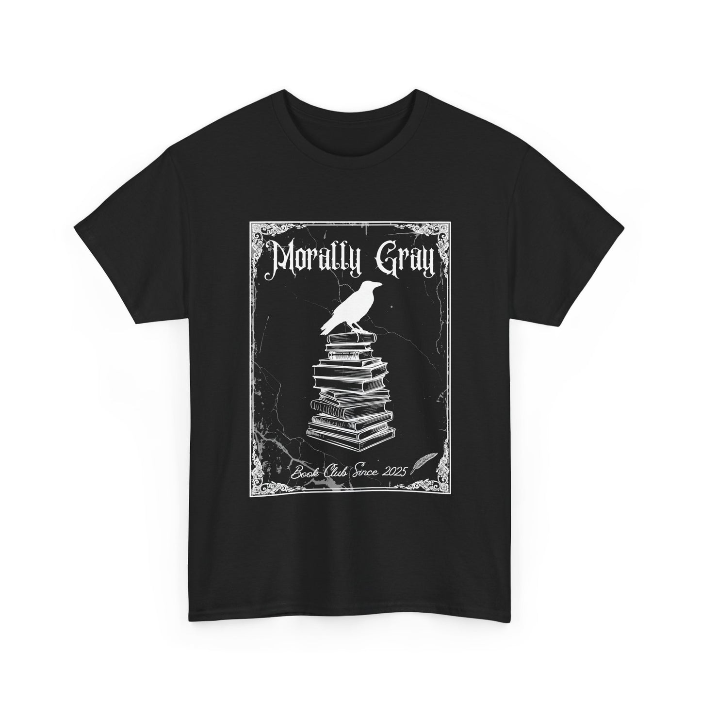 Morally Gray Book Club T-Shirt – Dark Romance & Fantasy Readers Aesthetic Tee