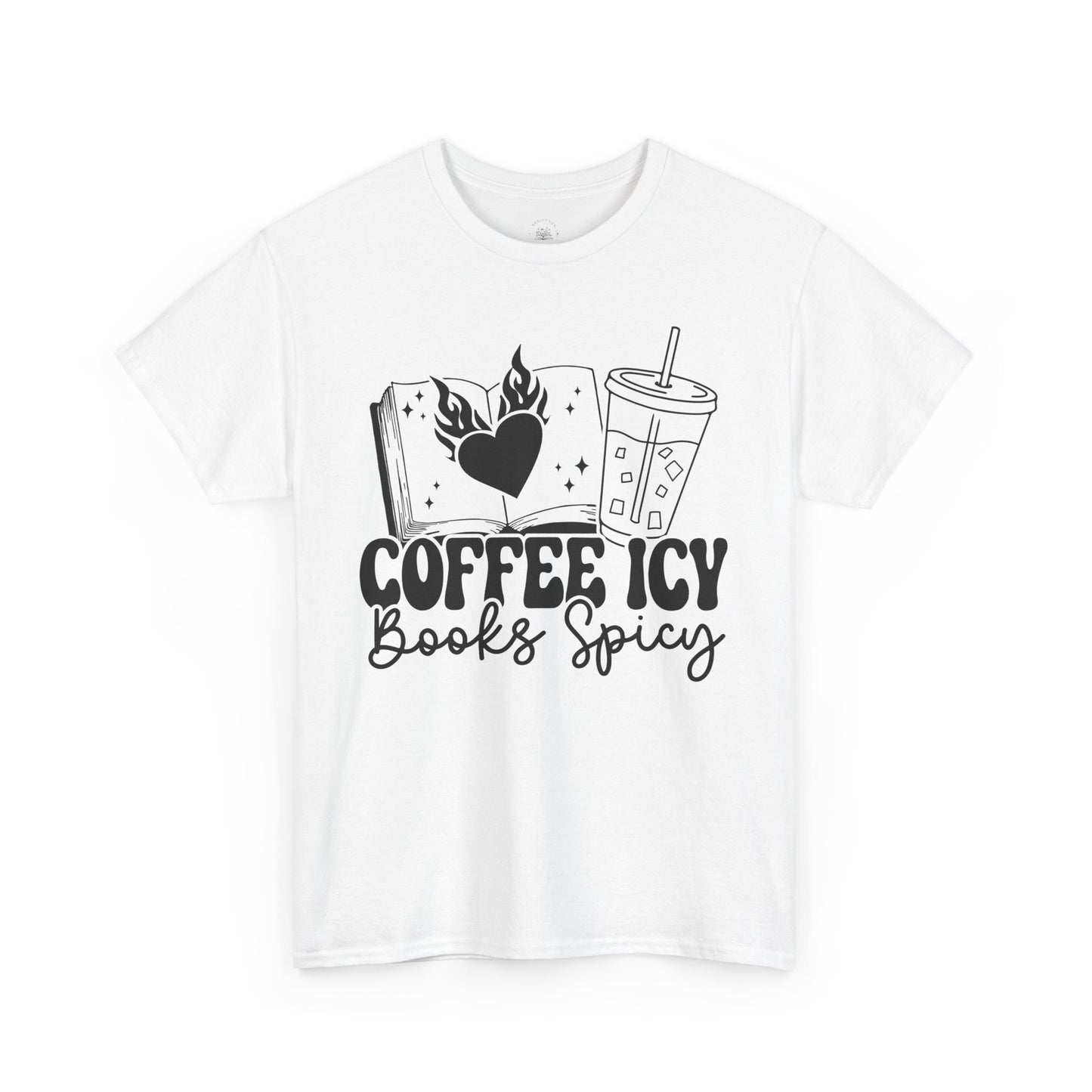 Coffe Icy Book Spicy Book Club T-Shirt – Spicy Book Lover Merch | Romance Reader Gift